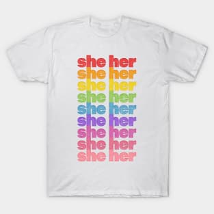 She/Her Pronouns // Retro Faded Design  .... Pronouns matter! <3 T-Shirt